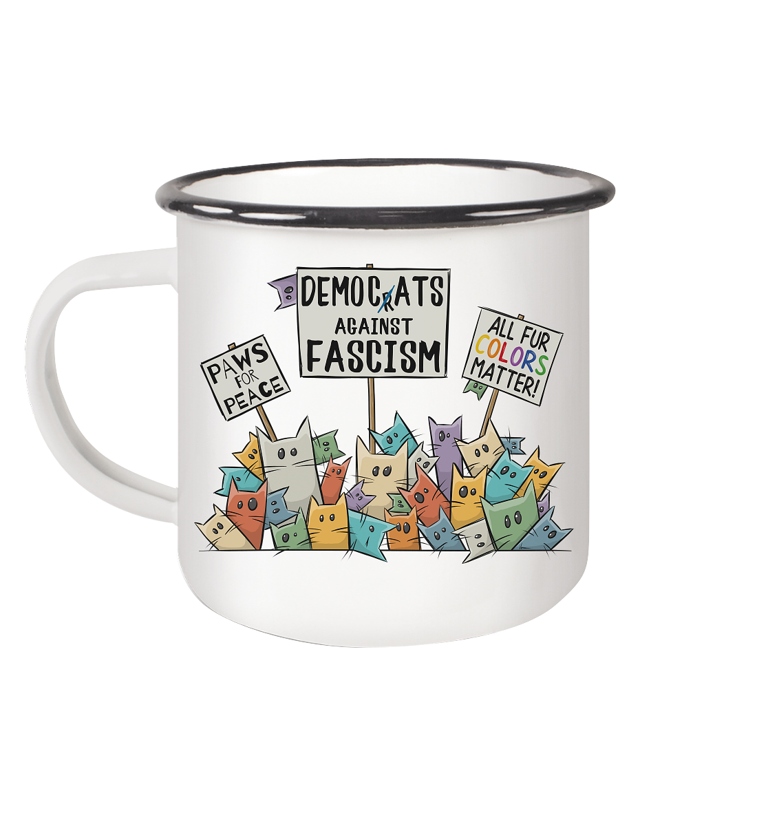 Demo-Katzen gegen Faschismus und für Vielfalt - Emaille Tasse (Black)