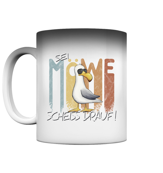Sei Möwe Scheiß Drauf - Magic Mug