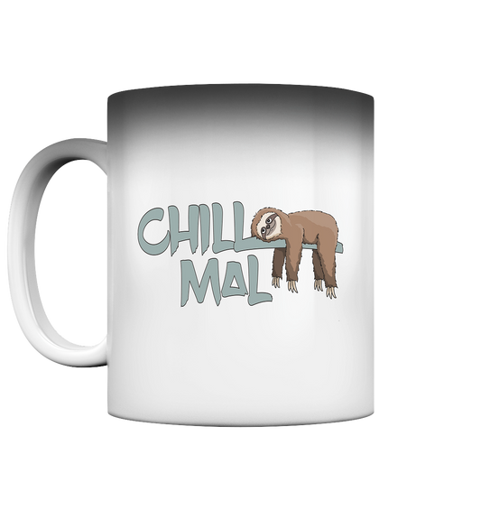 Chill Mal Faultier - Magic Mug