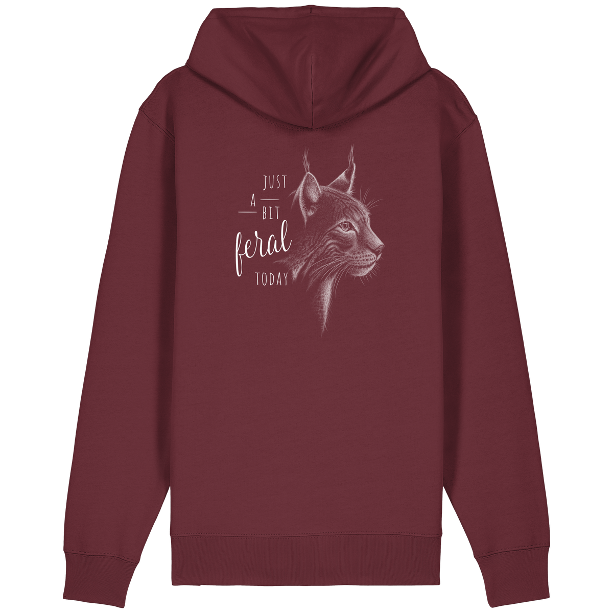 Just A Bit Feral Today! Wildkatze - Organic Relaxed Zipper