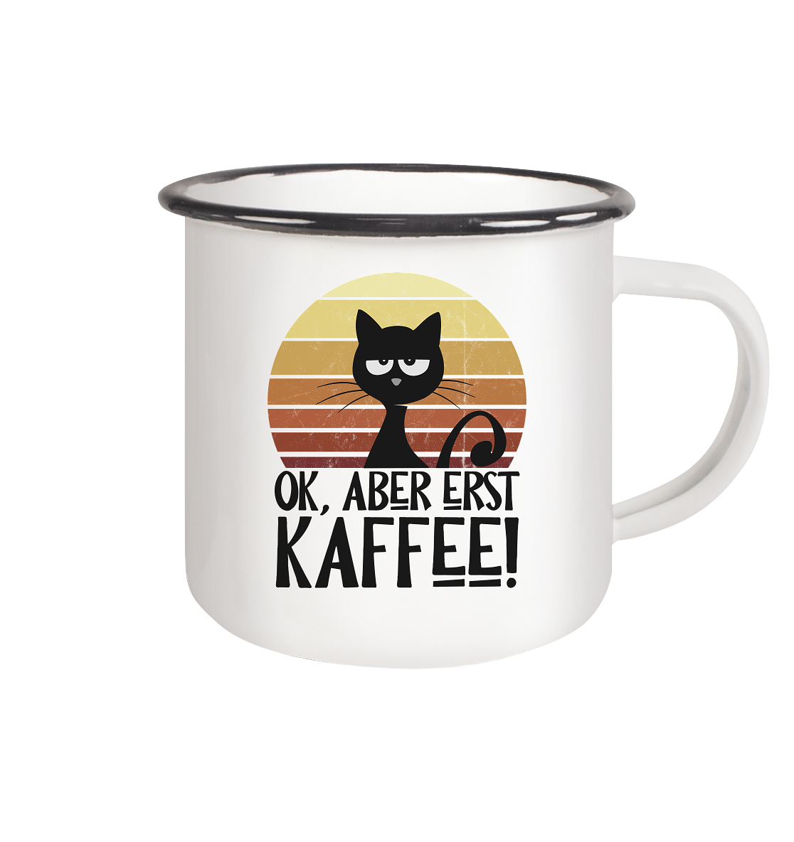 Ok, aber erst Kaffee | launische Katze - Emaille Tasse (Black)