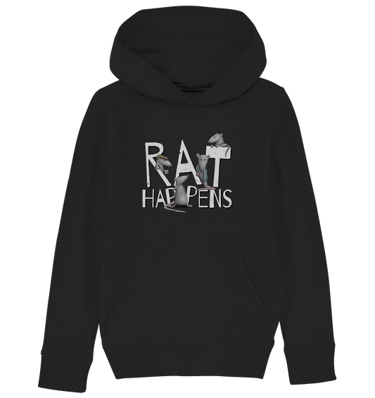 Rat Happens Ratten - Kids Organic Hoodie