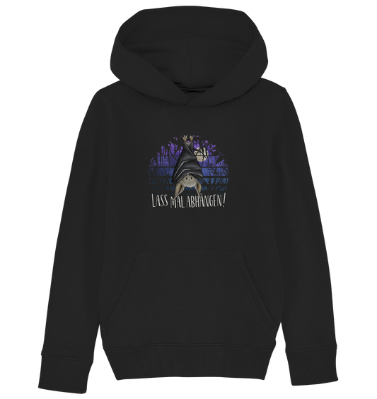 Lass mal abhängen Fledermaus - Kids Organic Hoodie