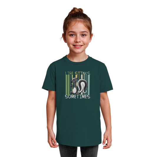 Life Stinks Sometimes Stinktier Weisheit - Kids Organic Shirt