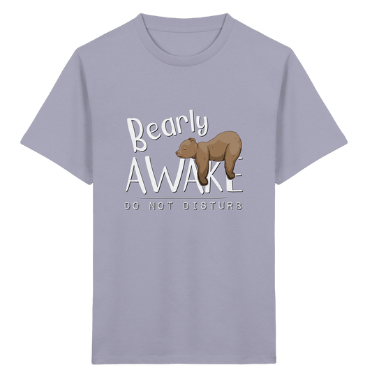 Bearly Awake Bitte nicht stören Bär - Kids Organic Shirt