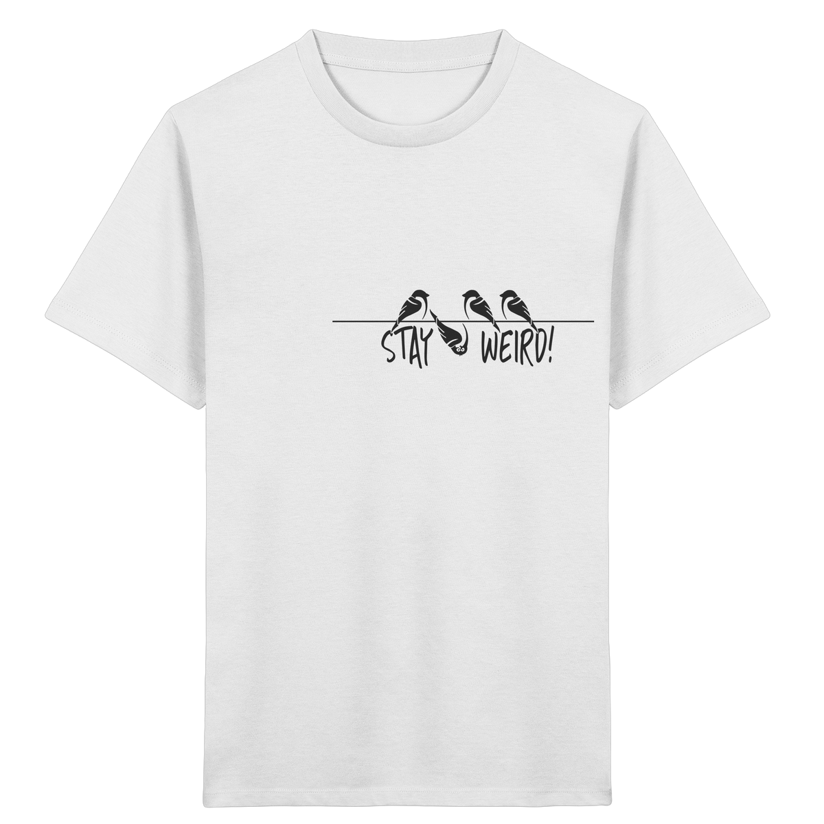 Stay Weird! Schräger Vogel Spatz - Kids Organic Shirt