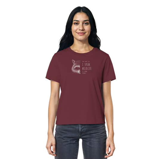 I Speak Wildlife And I Know Waschbär - Ladies Organic Shirt