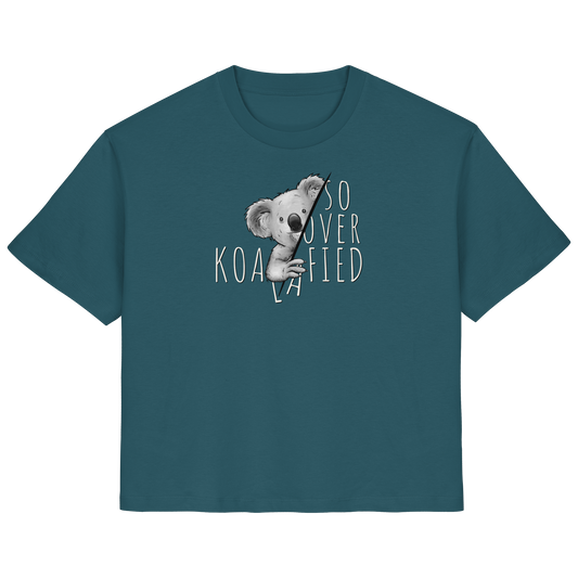 So Over-Koalafied Koala - Ladies Organic Shirt
