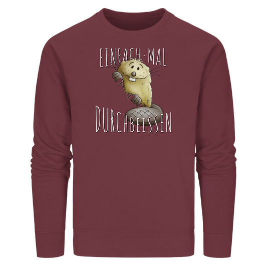 Einfach mal Durchbeissen Biber - Organic Basic Unisex Sweatshirt
