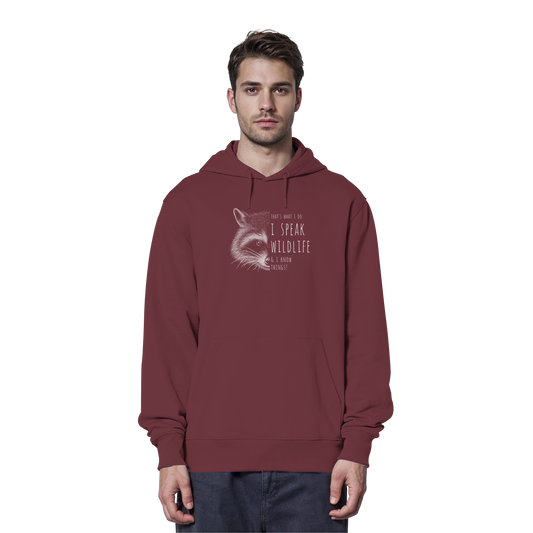 I Speak Wildlife And I Know Waschbär - Organic Hoodie