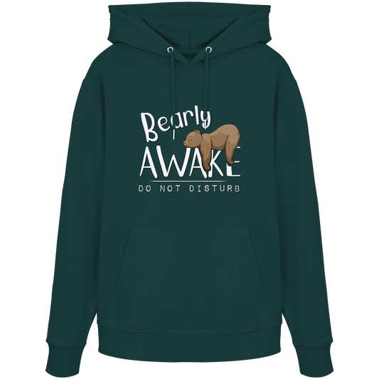 Bearly Awake Bitte nicht stören Bär - Organic Hoodie