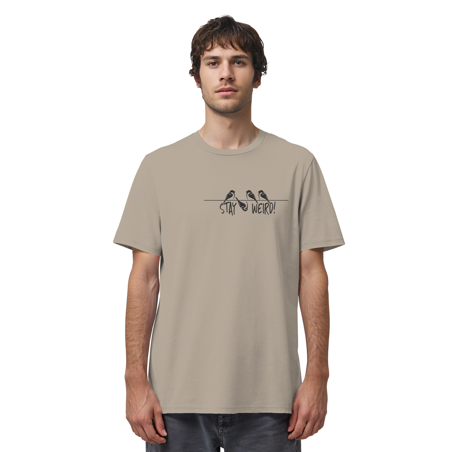 Stay Weird! Schräger Vogel Spatz - Organic Shirt