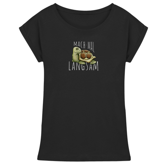 Mach mal langsam Schildkröte - Womens Extended Shoulder T-Shirt