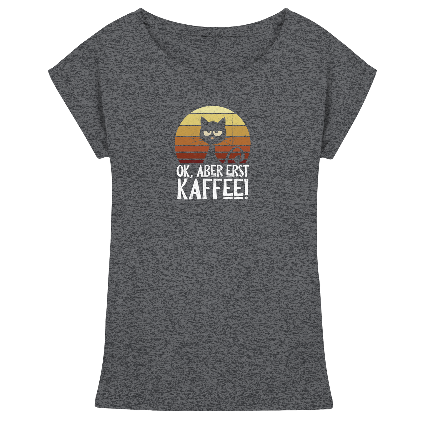 Ok, aber erst Kaffee | launische Katze - Womens Extended Shoulder T-Shirt