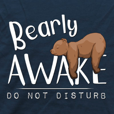 Bearly Awake Bitte nicht stören Bär