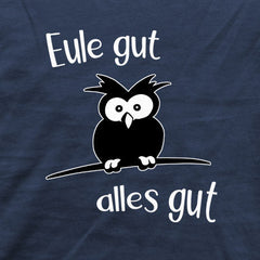 Eule gut, alles gut