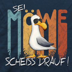 Sei Möwe Scheiß Drauf