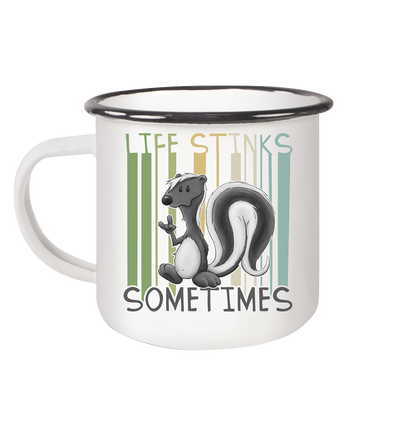 Life Stinks Sometimes Stinktier Weisheit - Emaille Tasse (Black)
