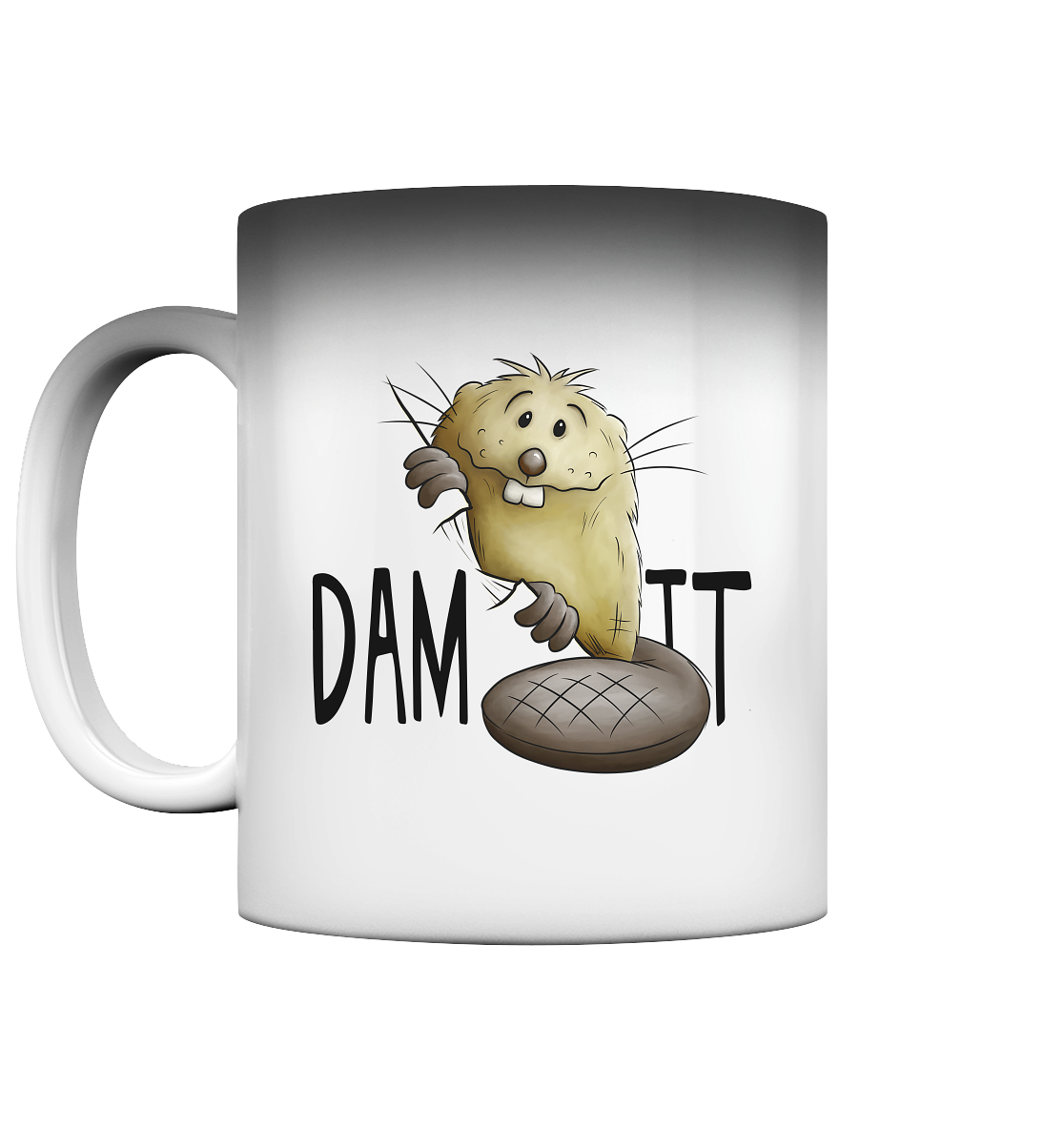 Dam It Verdammt Lustiger Biber - Magic Mug