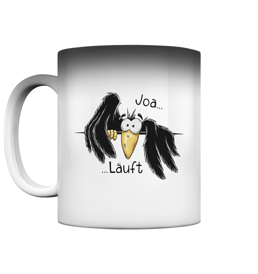 Joa Läuft Krähe gechillter Rabe - Magic Mug