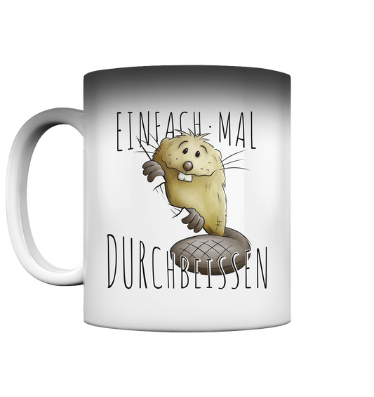 Einfach mal Durchbeissen Biber - Magic Mug