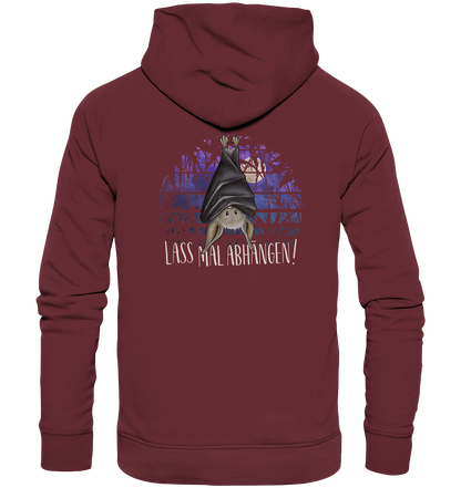 Lass mal abhängen Fledermaus - Organic Hoodie