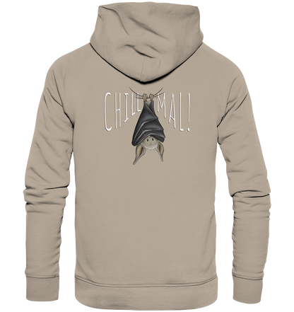 Chill Mal gemütliche Fledermaus - Organic Hoodie