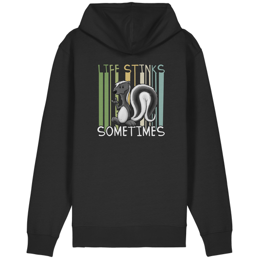 Life Stinks Sometimes Stinktier Weisheit - Organic Relaxed Zipper