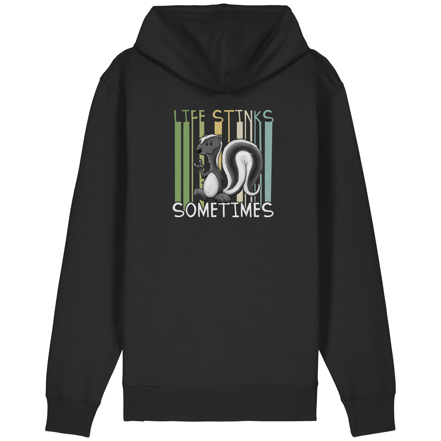 Life Stinks Sometimes Stinktier Weisheit - Organic Relaxed Zipper