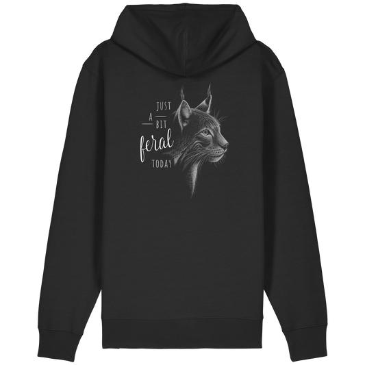 Just A Bit Feral Today! Wildkatze - Organic Relaxed Zipper