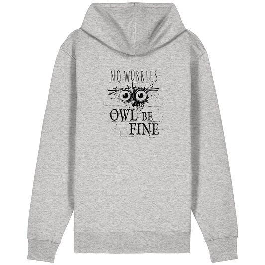 Owl Be Fine Street Art Eule - Organic Relaxed Zipper