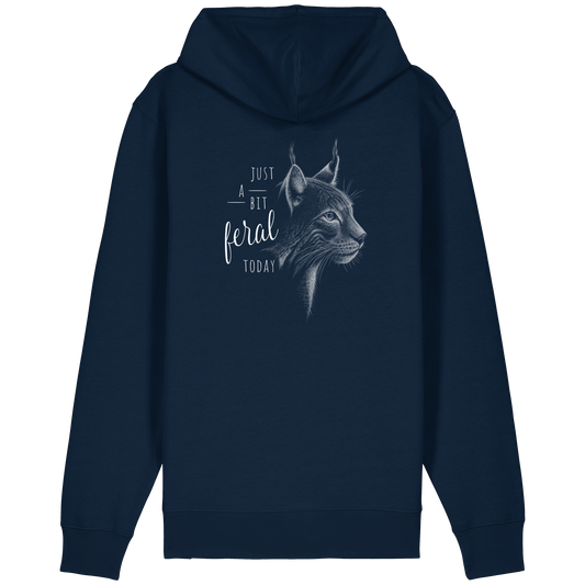 Just A Bit Feral Today! Wildkatze - Organic Relaxed Zipper