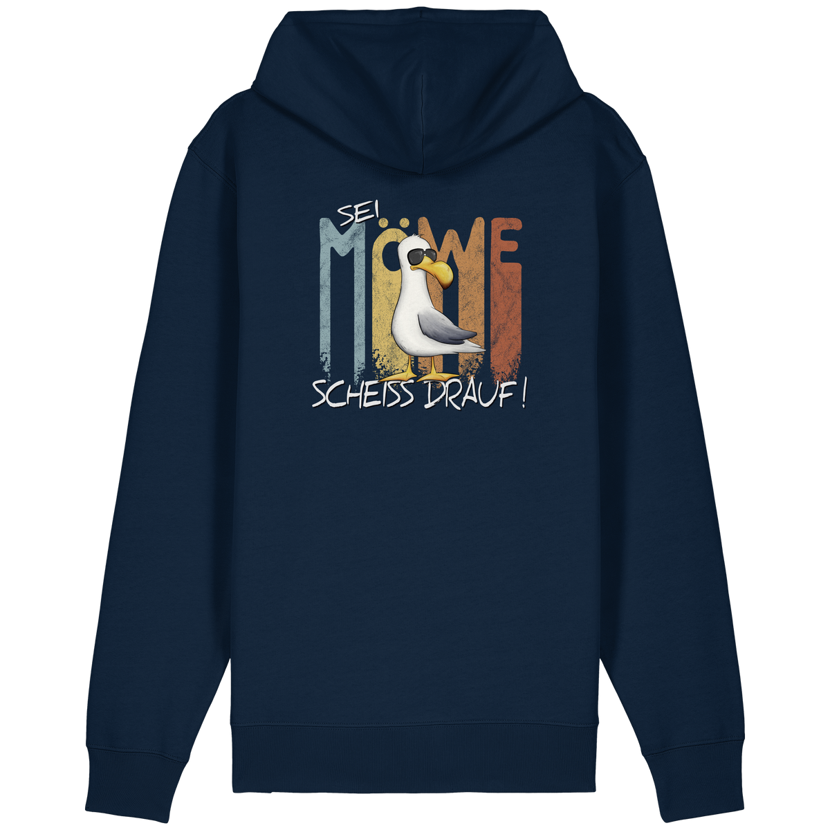 Sei Möwe Scheiß Drauf  - Organic Relaxed Zipper