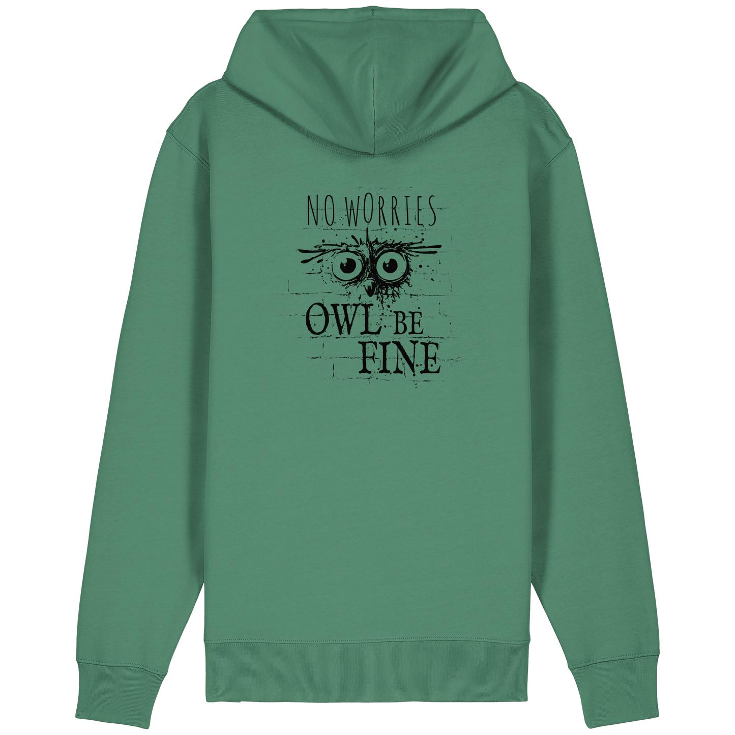Owl Be Fine Street Art Eule - Organic Relaxed Zipper