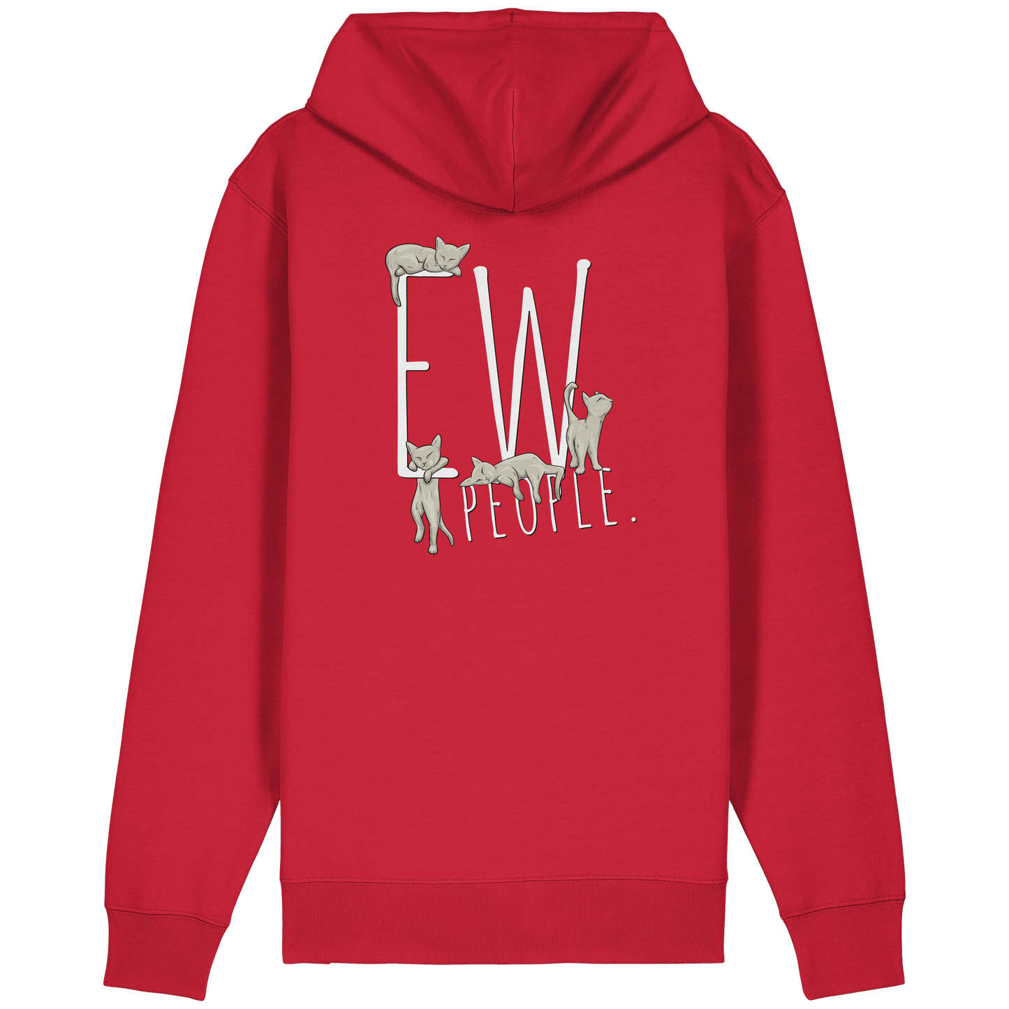 Ew, People. Sarkastische Katzen - Organic Relaxed Zipper