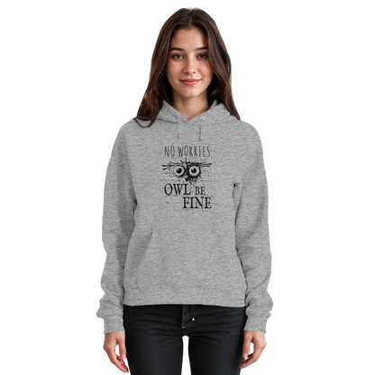 Owl Be Fine Street Art Eule - Basic Unisex Hoodie