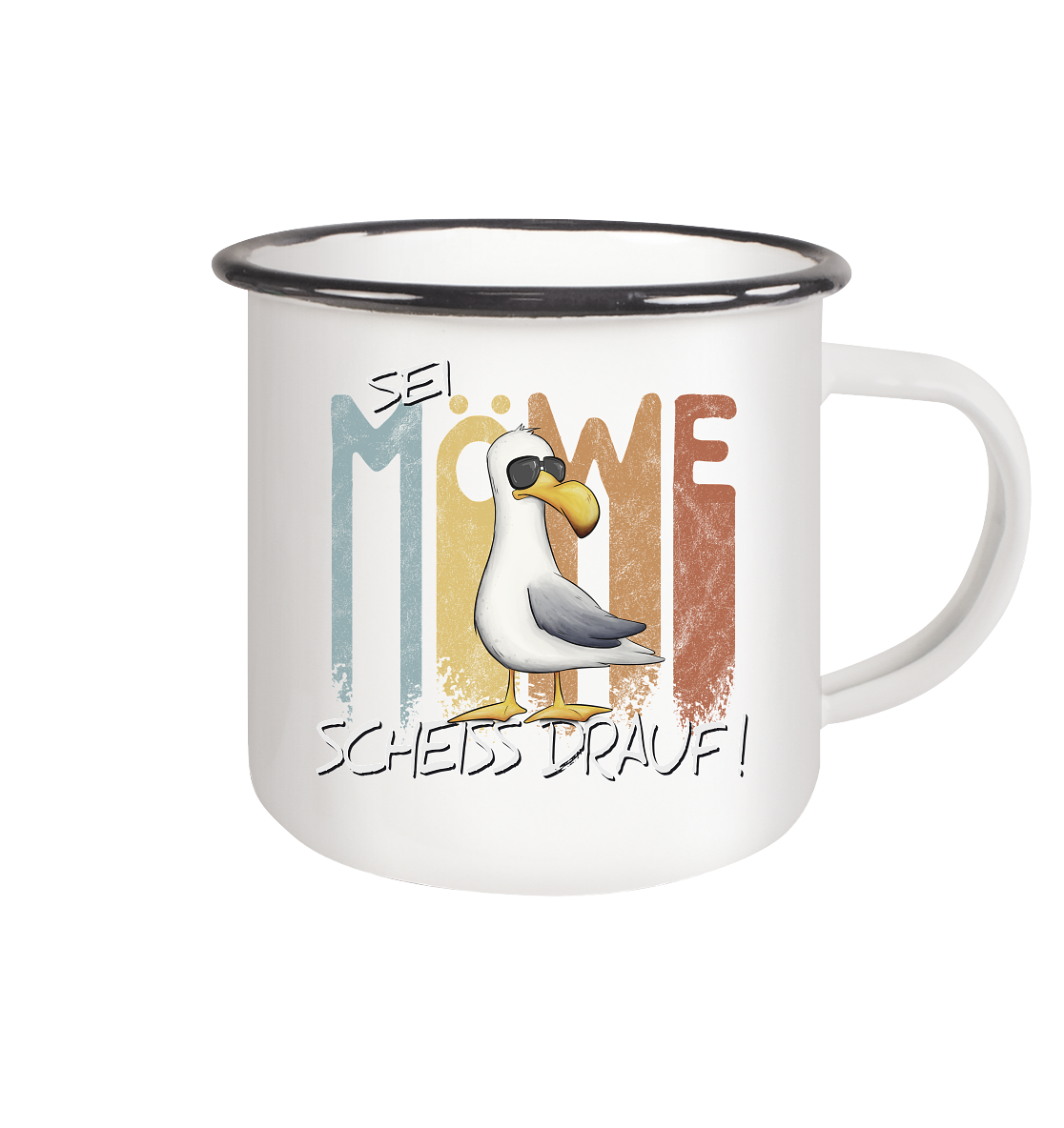 Sei Möwe Scheiß Drauf - Emaille Tasse (Black)