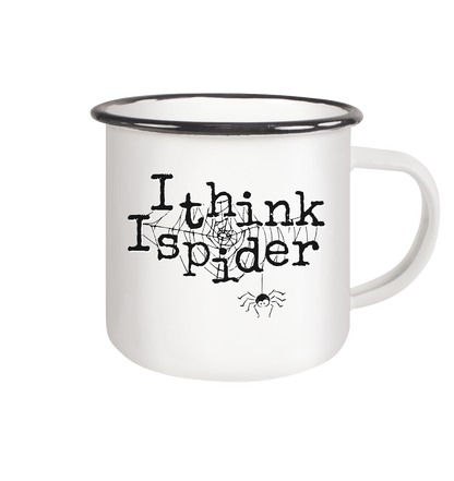 I think I spider - Spinne - Emaille Tasse (Black)