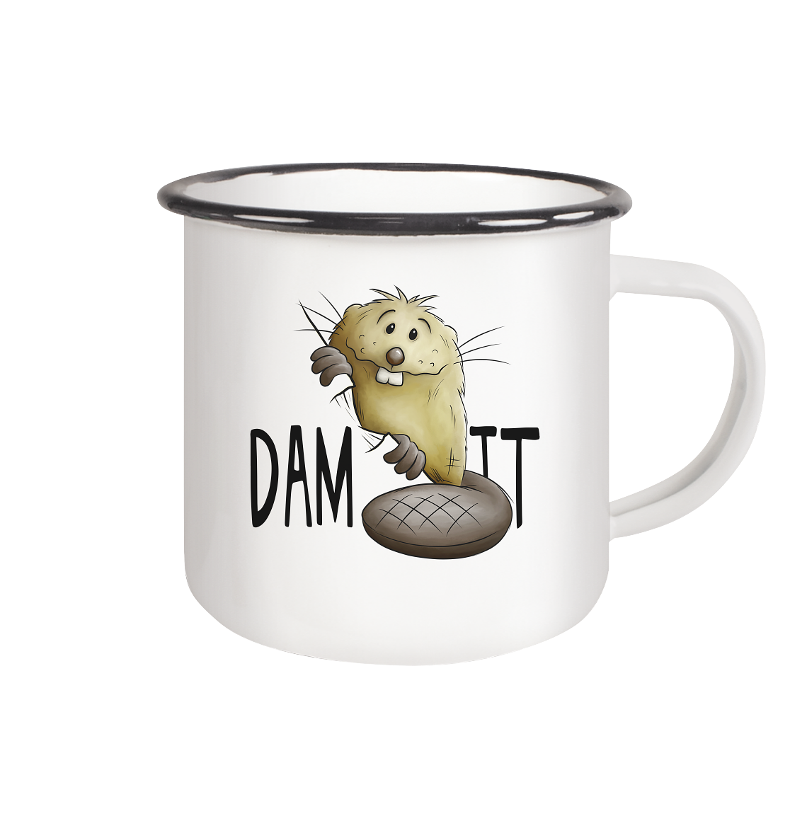 Dam It Verdammt Lustiger Biber - Emaille Tasse (Black)