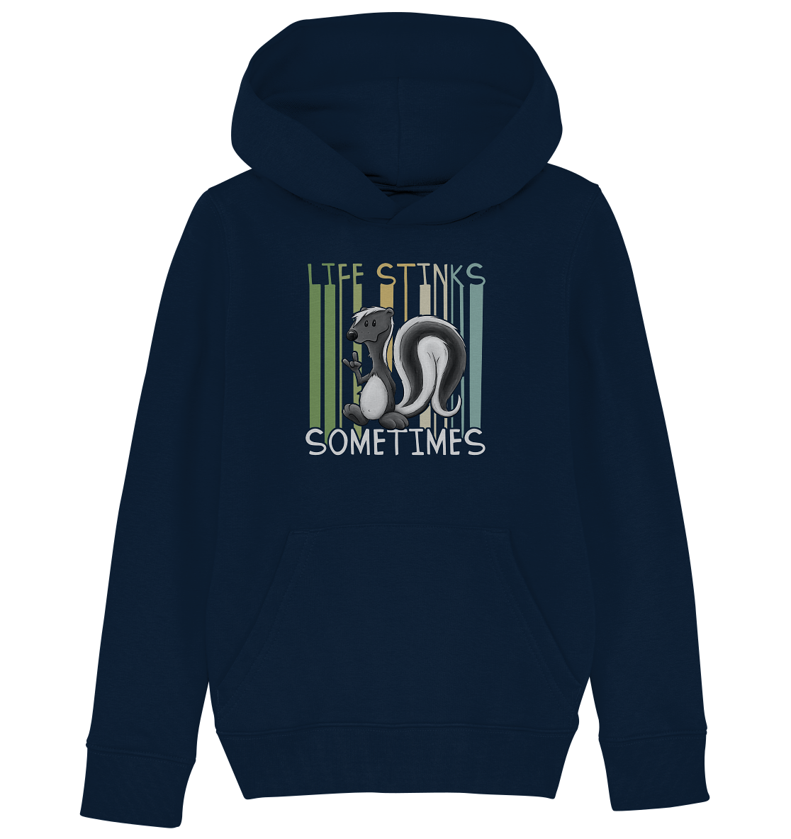 Life Stinks Sometimes Stinktier Weisheit - Kids Organic Hoodie