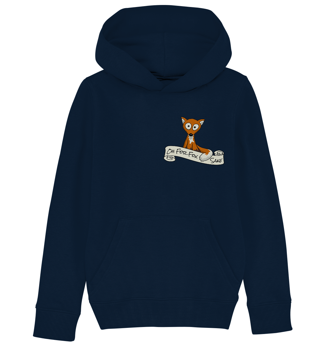 Oh For Fox Sake – Um Fuchses Willen - Kids Organic Hoodie