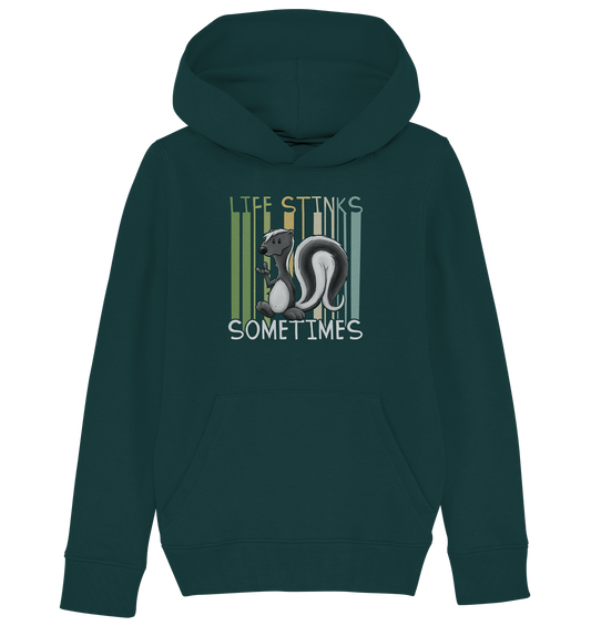 Life Stinks Sometimes Stinktier Weisheit - Kids Organic Hoodie