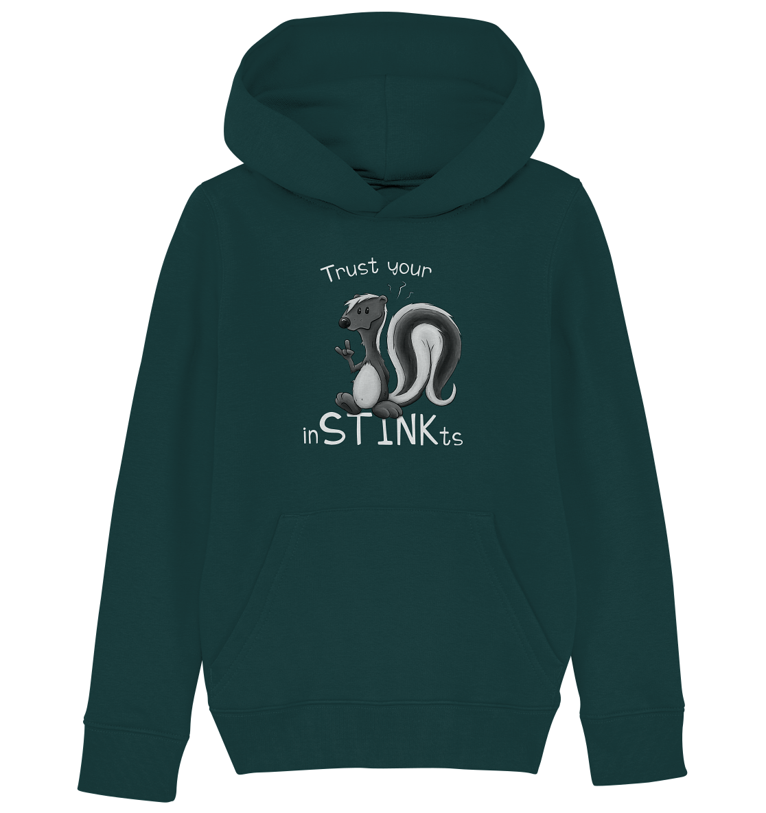 Trust Your inSTINKts Stinktier Humor - Kids Organic Hoodie