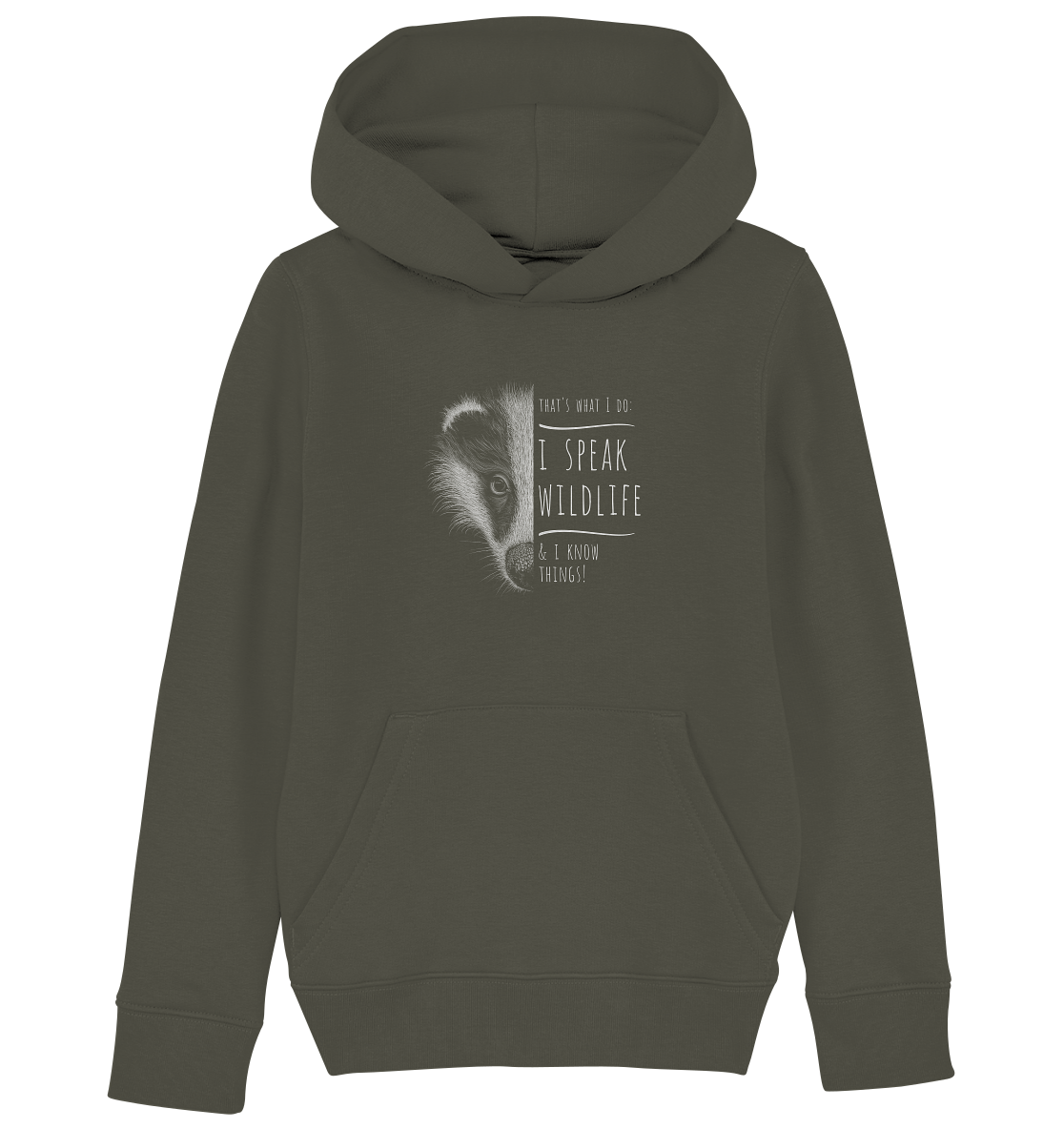 I Speak Wildlife And I Know Things! Dachs - Kids Organic Hoodie
