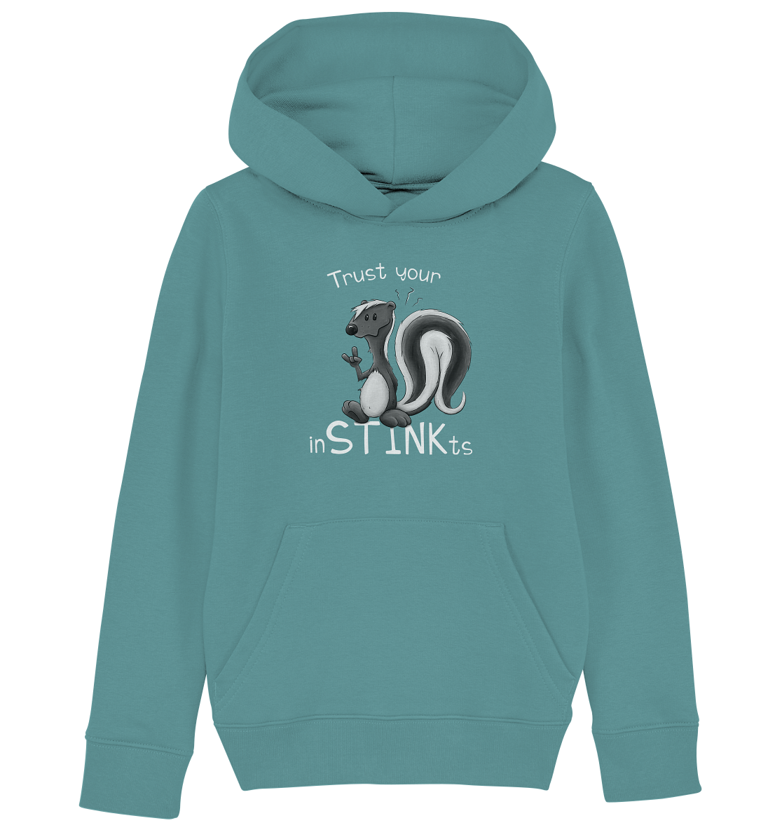 Trust Your inSTINKts Stinktier Humor - Kids Organic Hoodie