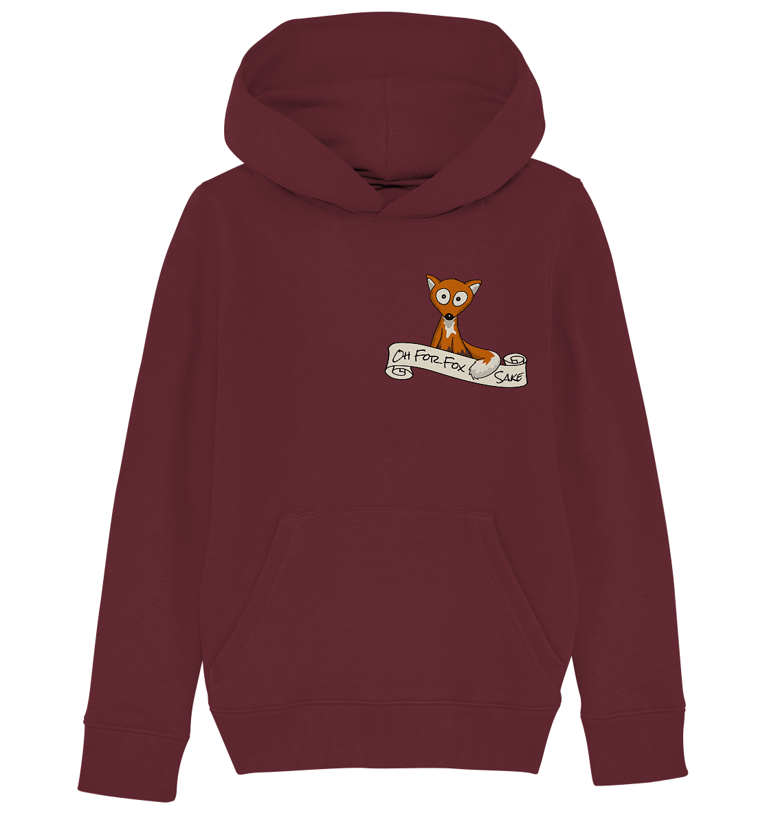 Oh For Fox Sake – Um Fuchses Willen - Kids Organic Hoodie
