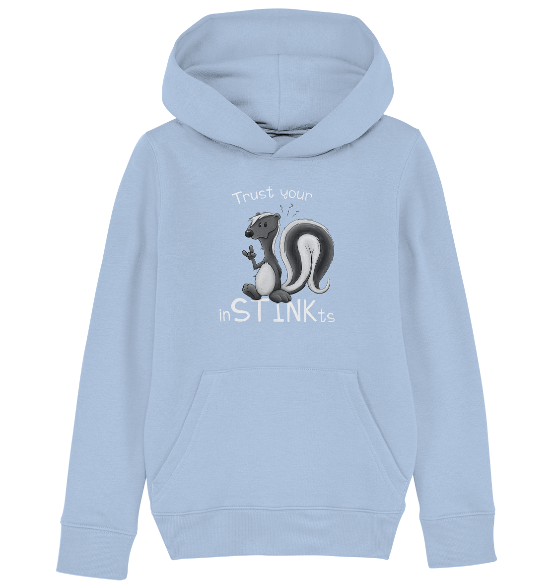 Trust Your inSTINKts Stinktier Humor - Kids Organic Hoodie