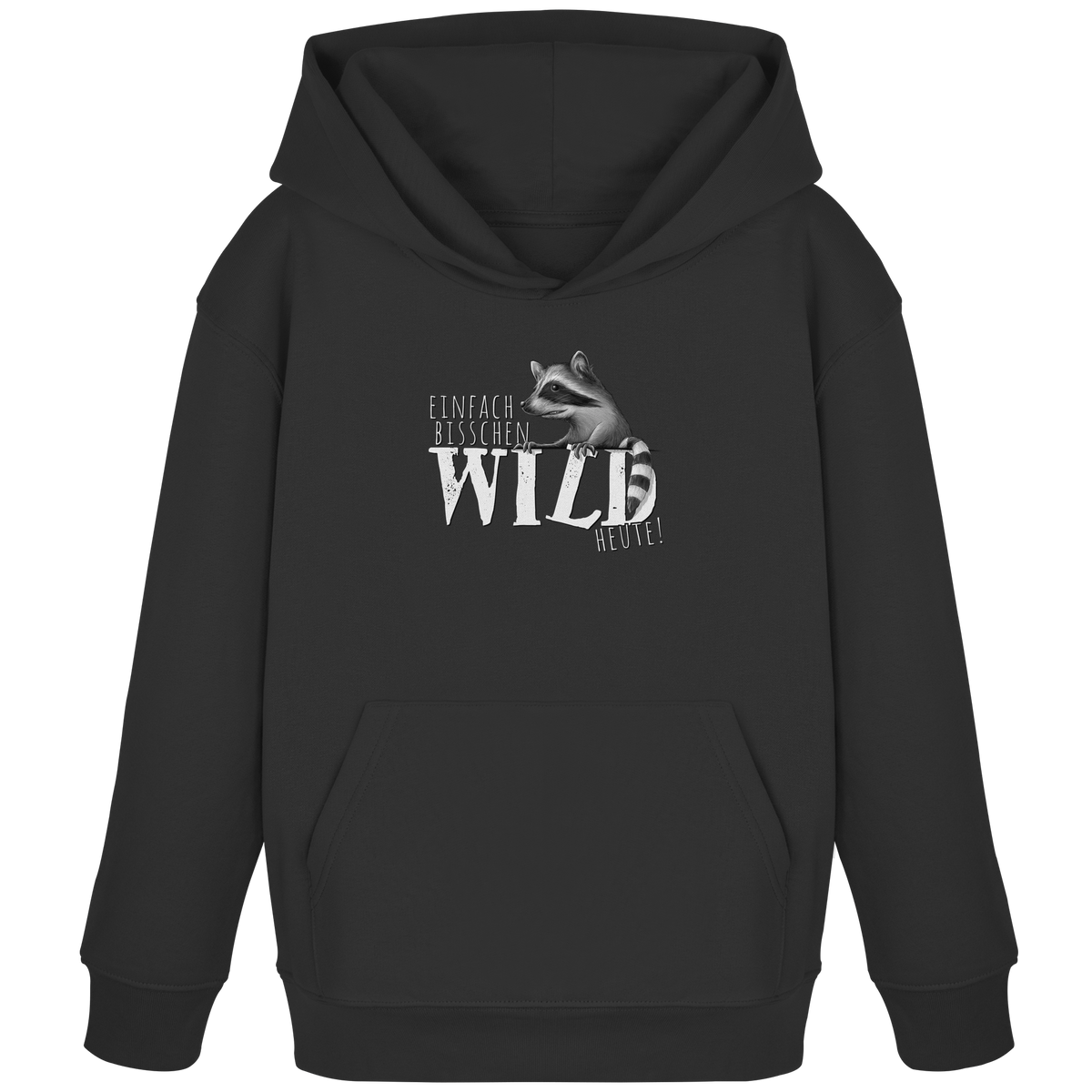 Bisschen wild heute! Waschbär - Kids Organic Hoodie