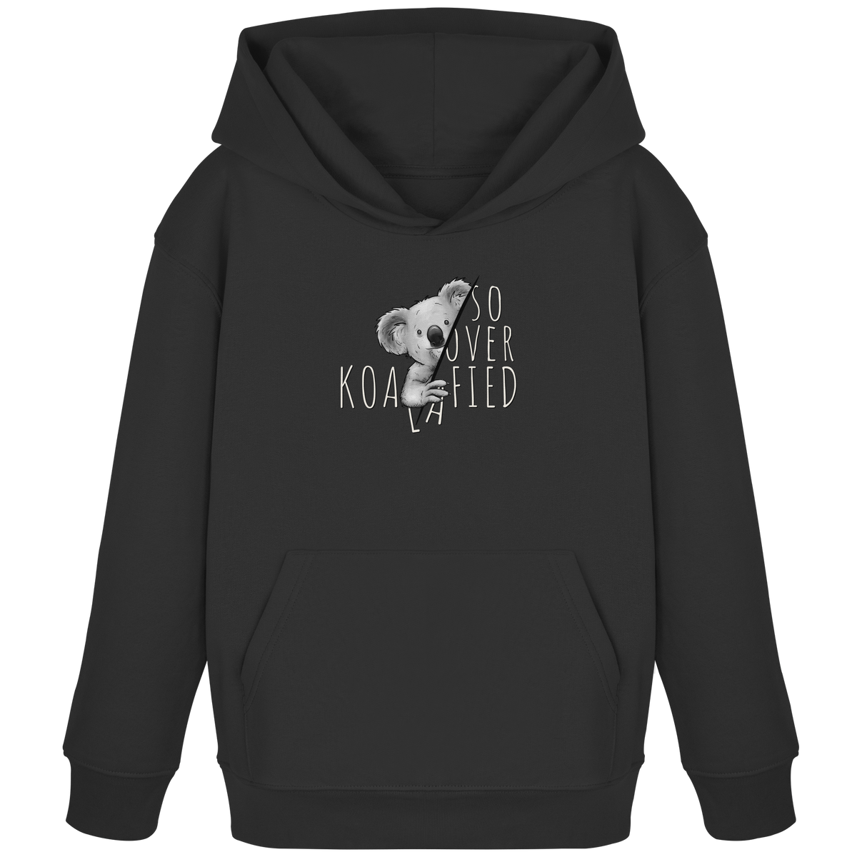 So Over-Koalafied Koala - Kids Organic Hoodie