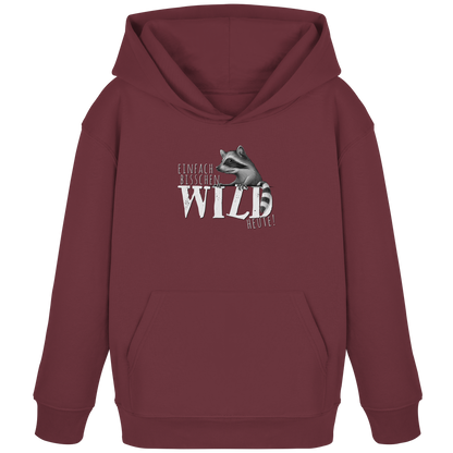 Bisschen wild heute! Waschbär - Kids Organic Hoodie